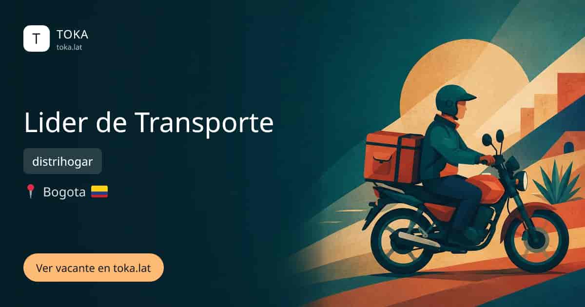 Vacante de Lider de transporte en Bogota, Colombia — distrihogar