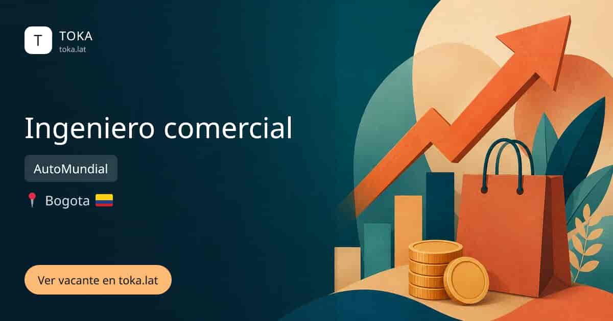 Vacante de Ingeniero comercial en Bogota, Colombia — AutoMundial
