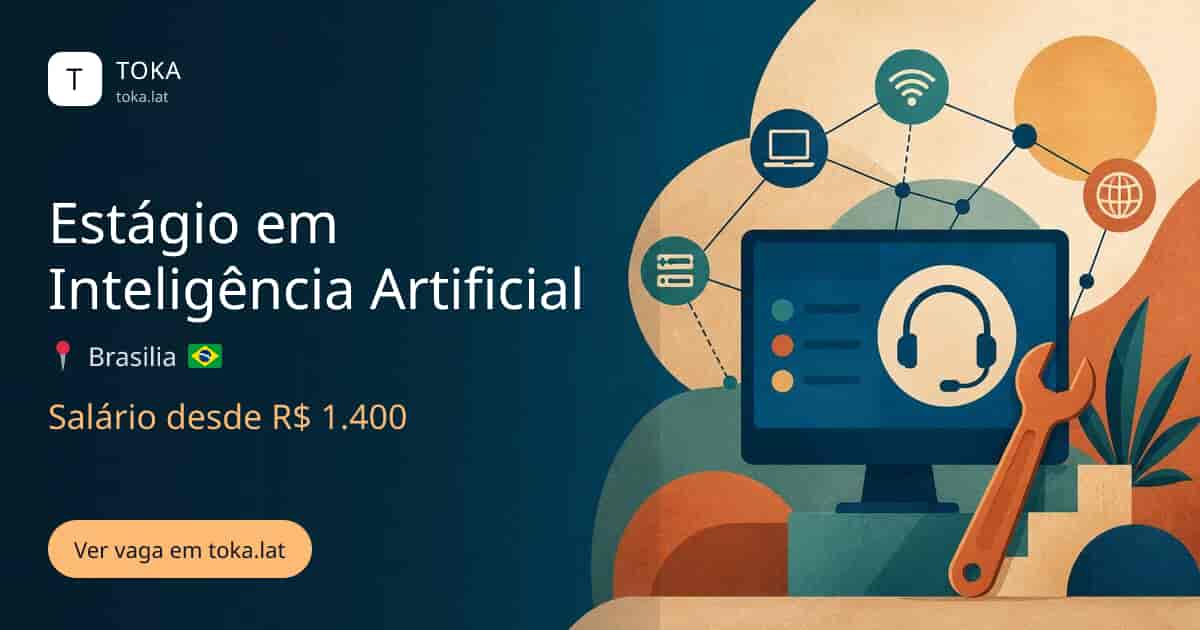 Vaga de Estágio em inteligência artificial em Brasilia, Brasil, salário desde R$ 1.400