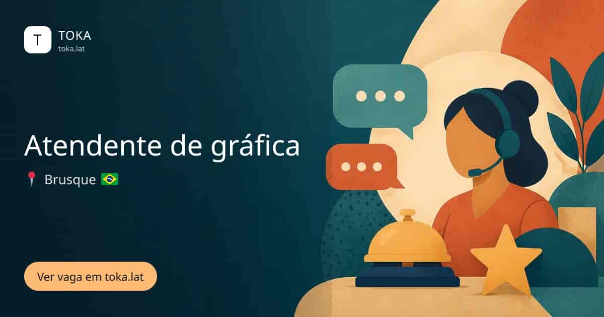 Vaga de Atendente de gráfica em Brusque, Brasil