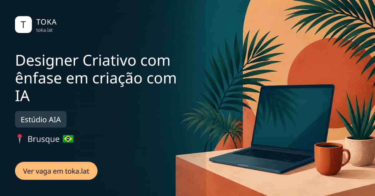 Vaga de Designer criativo com ênfase em criação com ia em Brusque, Brasil — Estúdio AIA