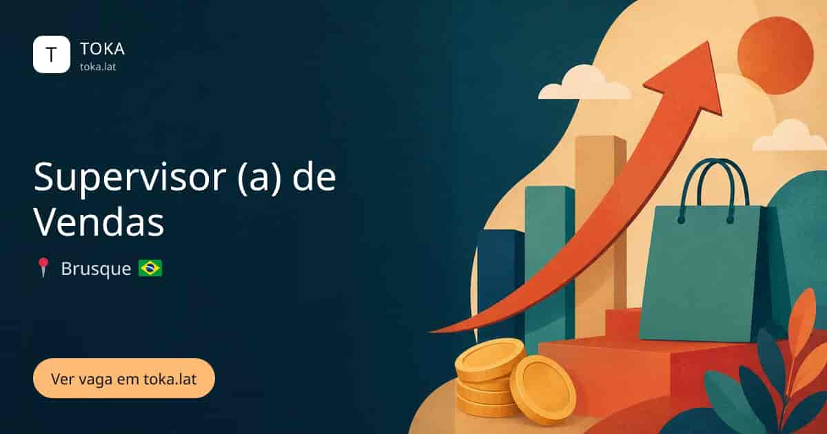 Vaga de Supervisor (a) de vendas em Brusque, Brasil