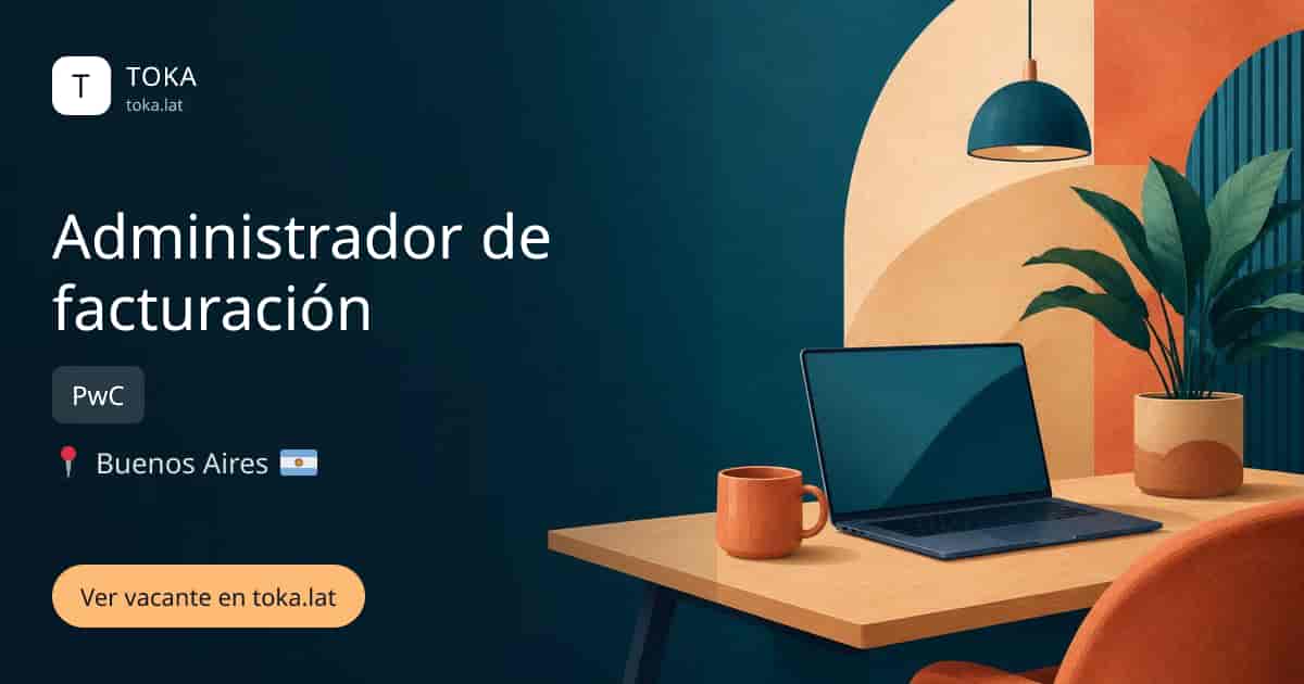 Vacante de Administrador de facturación en Buenos Aires, Argentina — PwC