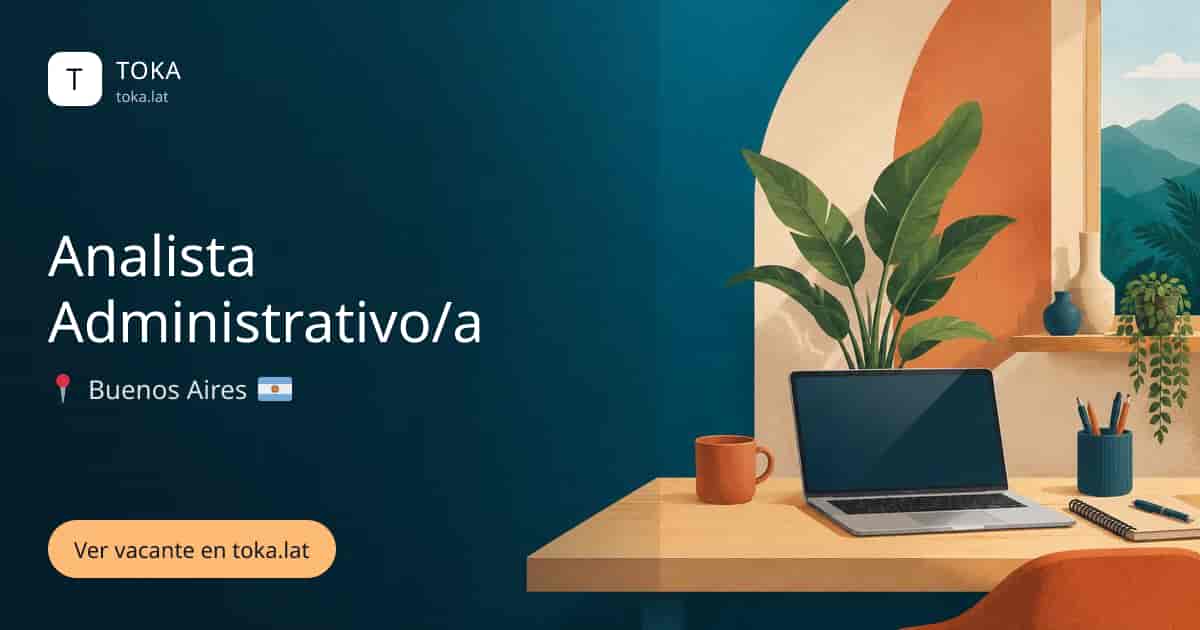 Vacante de Analista administrativo/a en Buenos Aires, Argentina