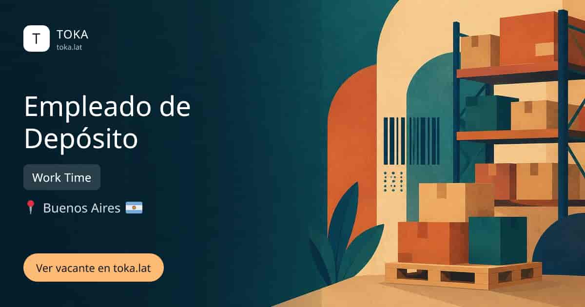 Vacante de Empleado de depósito en Buenos Aires, Argentina — Work Time
