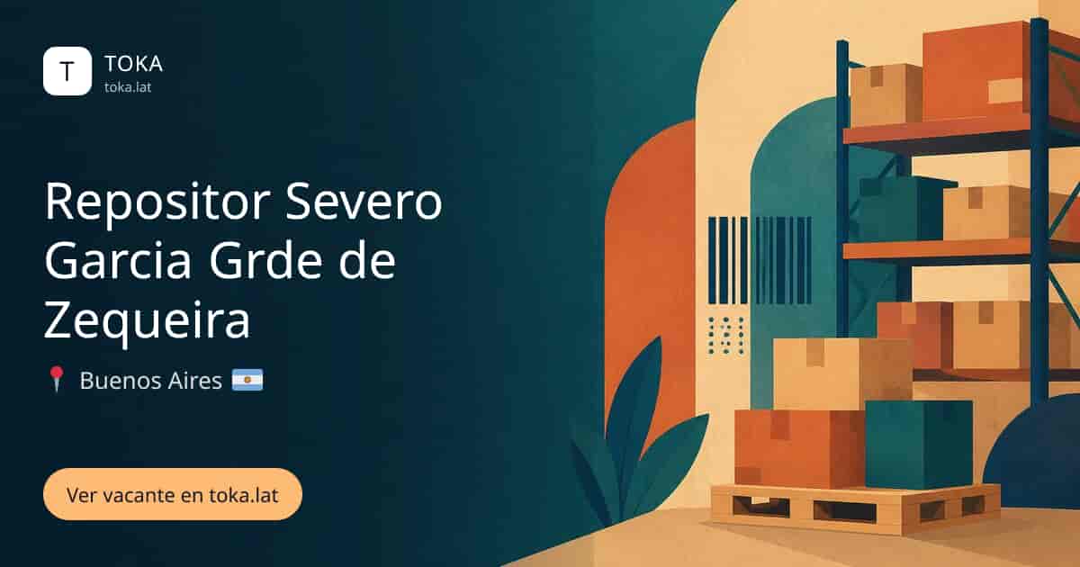 Vacante de Repositor severo garcia grde de zequeira en Buenos Aires, Argentina
