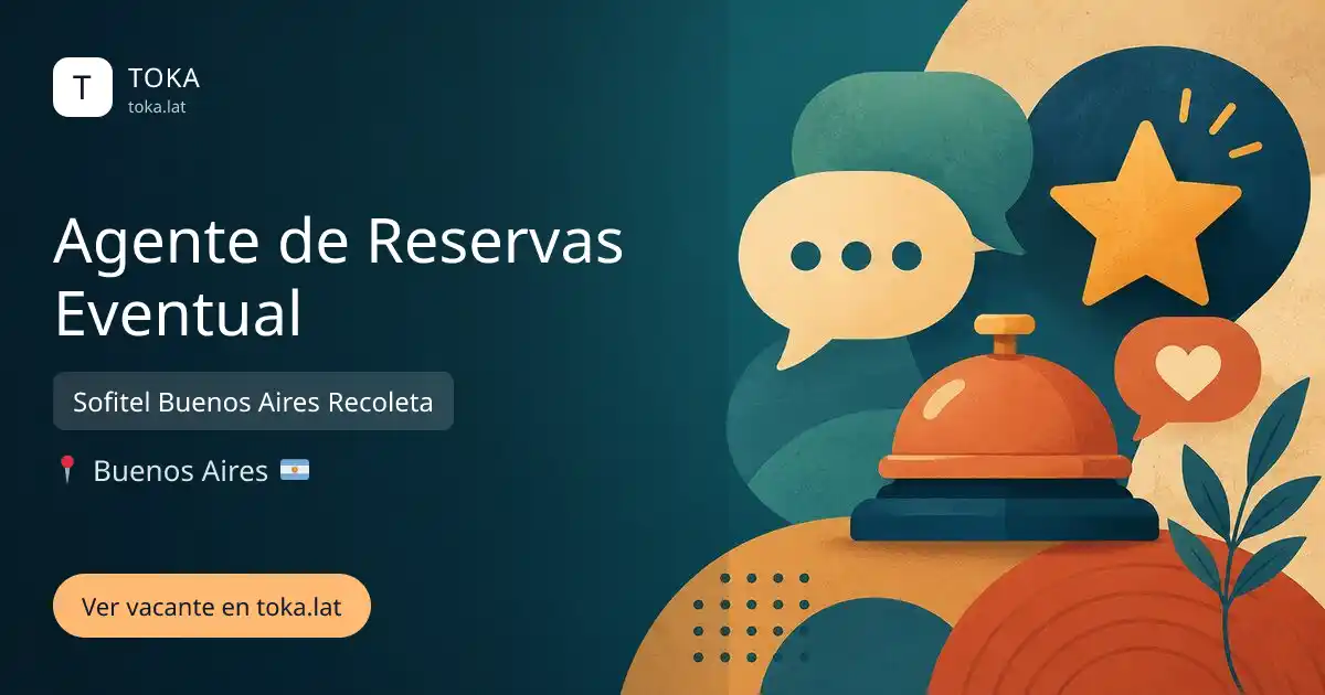 Vacante de Agente de reservas eventual en Buenos Aires, Argentina — Sofitel Buenos Aires Recoleta