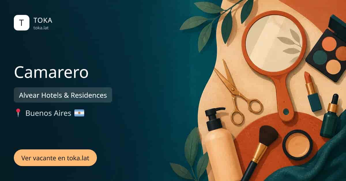 Vacante de Camarero en Buenos Aires, Argentina — Alvear Hotels & Residences