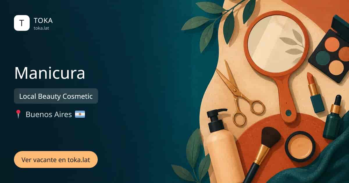 Vacante de Manicura en Buenos Aires, Argentina — Local Beauty Cosmetic