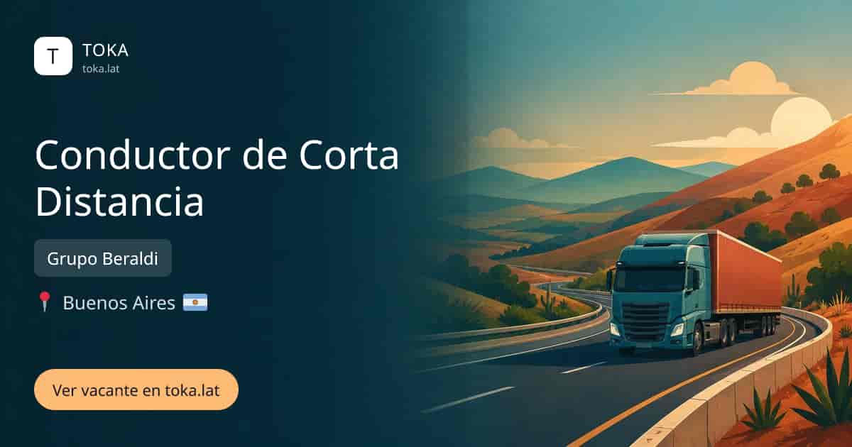 Vacante de Conductor de corta distancia en Buenos Aires, Argentina — Grupo Beraldi