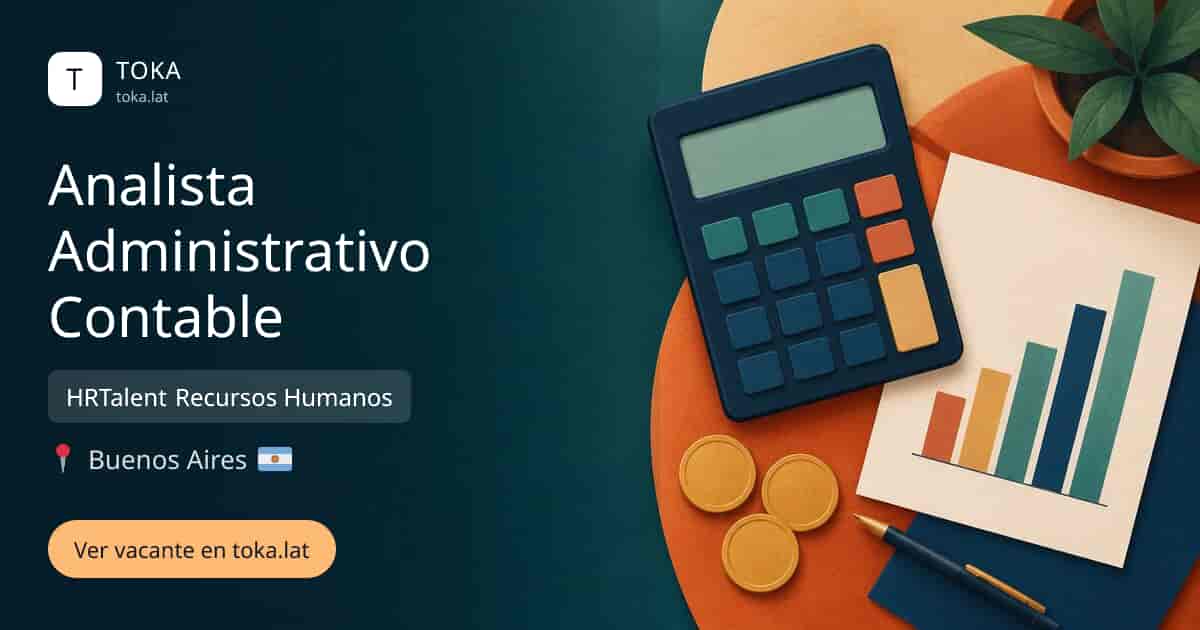 Vacante de Analista administrativo contable en Buenos Aires, Argentina — HRTalent Recursos Humanos