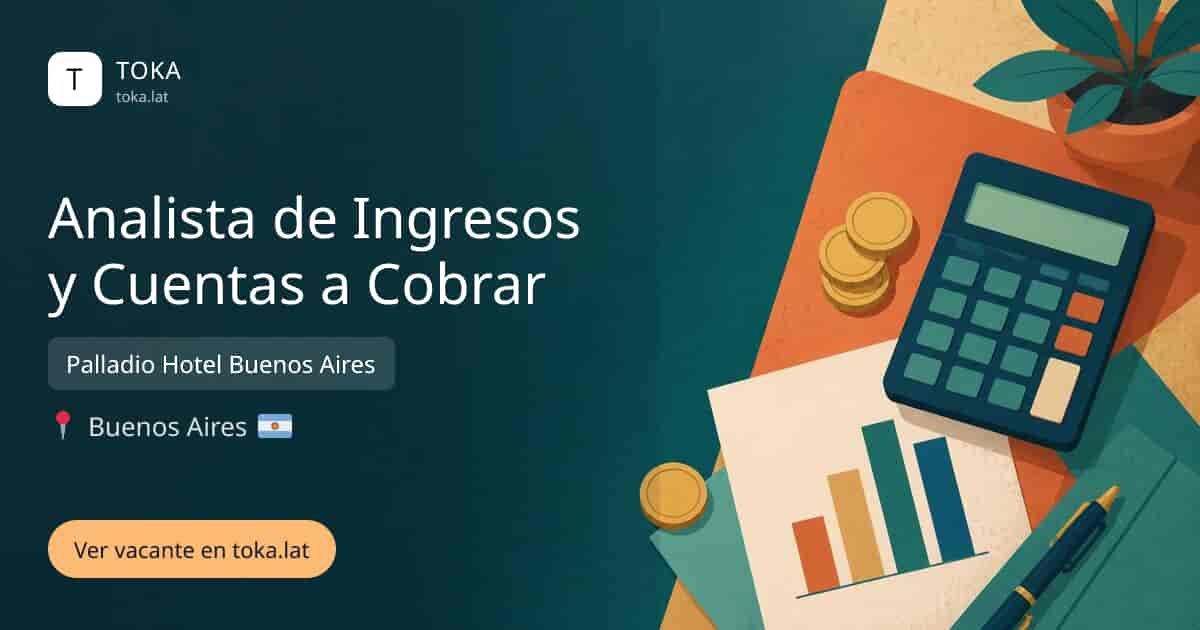 Vacante de Analista de ingresos y cuentas a cobrar en Buenos Aires, Argentina — Palladio Hotel Buenos Aires