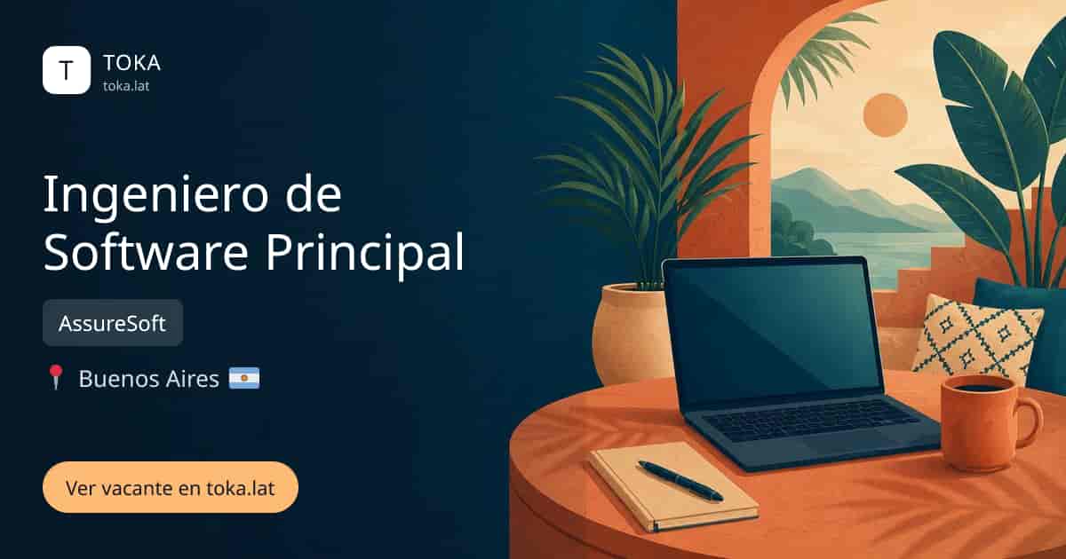 Vacante de Ingeniero de software principal en Buenos Aires, Argentina — AssureSoft