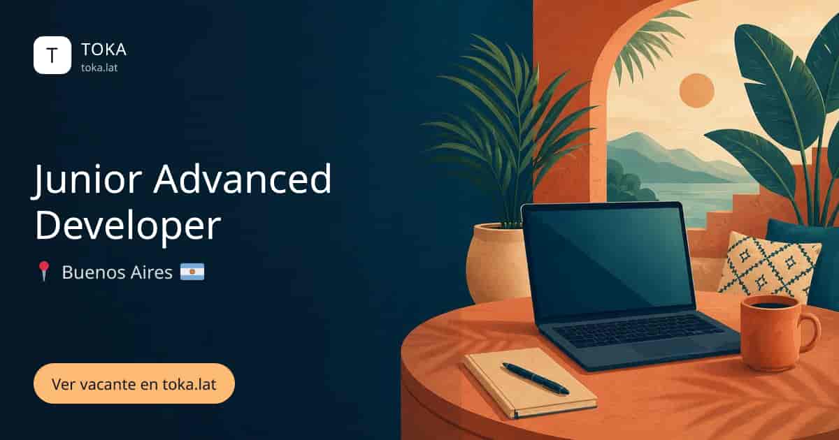 Vacante de Junior advanced developer en Buenos Aires, Argentina