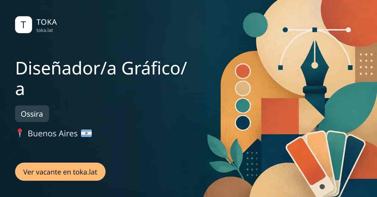 Vacante de Diseñador/a gráfico/a en Buenos Aires, Argentina — Ossira