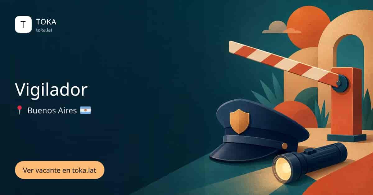 Vacante de Vigilador en Buenos Aires, Argentina