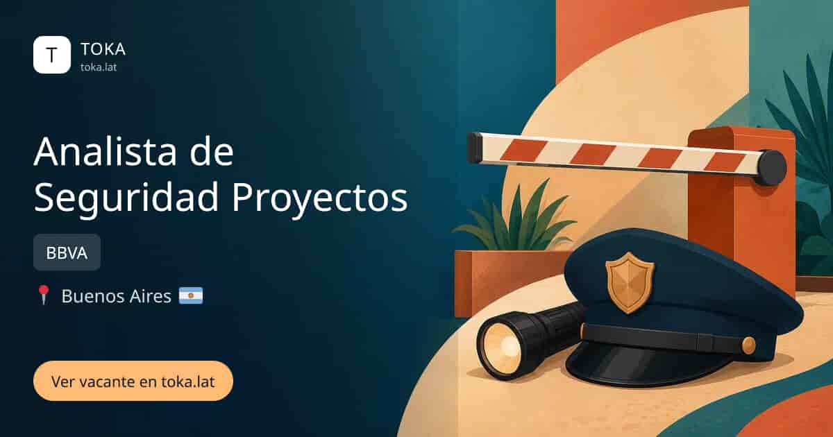 Vacante de Analista de seguridad proyectos en Buenos Aires, Argentina — BBVA