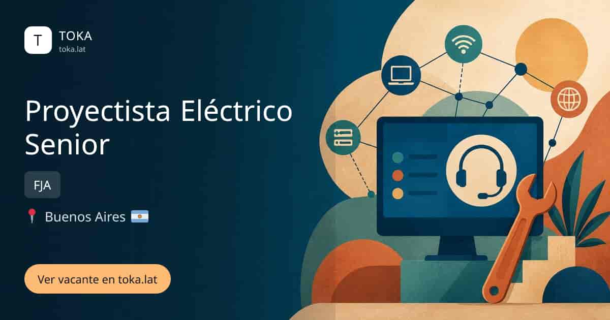 Vacante de Proyectista eléctrico senior en Buenos Aires, Argentina — FJA