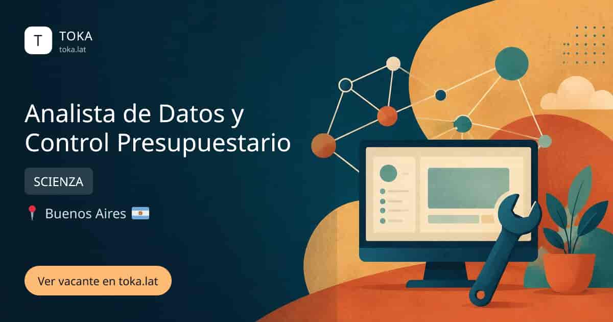 Vacante de Analista de datos y control presupuestario en Buenos Aires, Argentina — SCIENZA