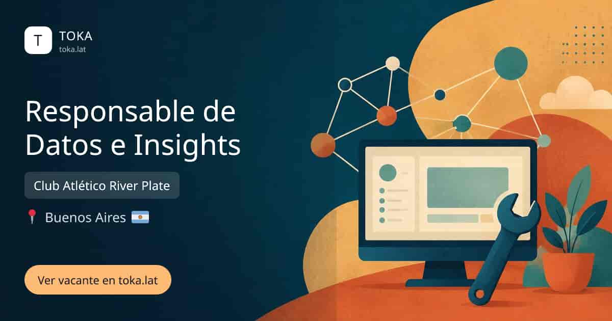 Vacante de Responsable de datos e insights en Buenos Aires, Argentina — Club Atlético River Plate