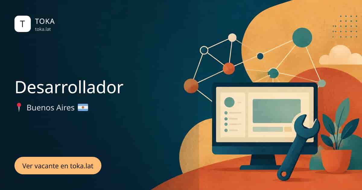 Vacante de Desarrollador en Buenos Aires, Argentina