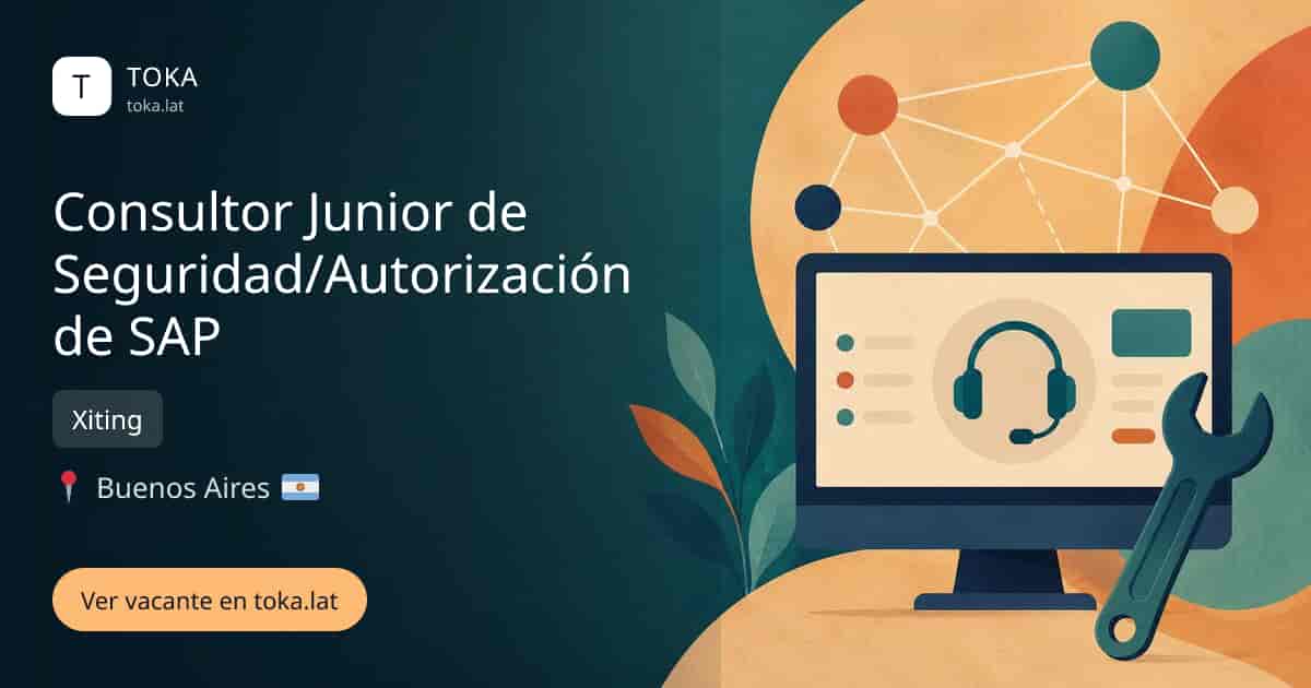Vacante de Consultor junior de seguridad/autorización de sap en Buenos Aires, Argentina — Xiting