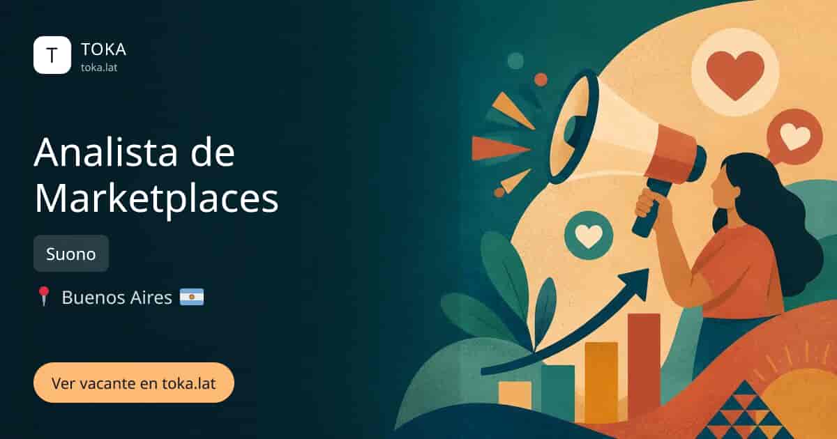 Vacante de Analista de marketplaces en Buenos Aires, Argentina — Suono