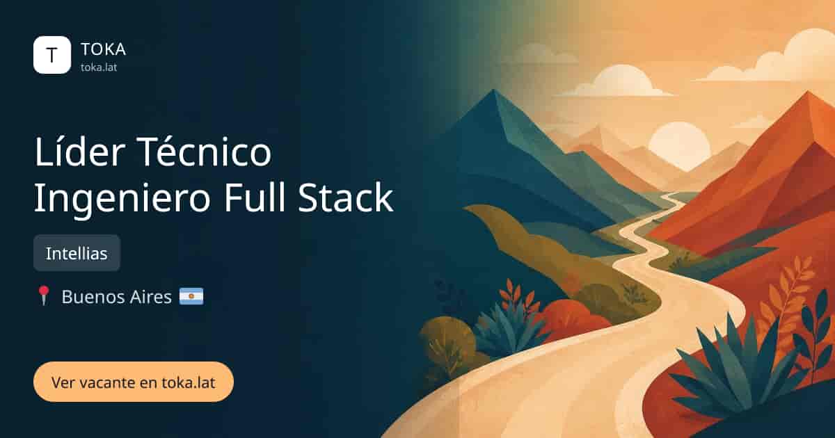 Vacante de Líder técnico ingeniero full stack en Buenos Aires, Argentina — Intellias