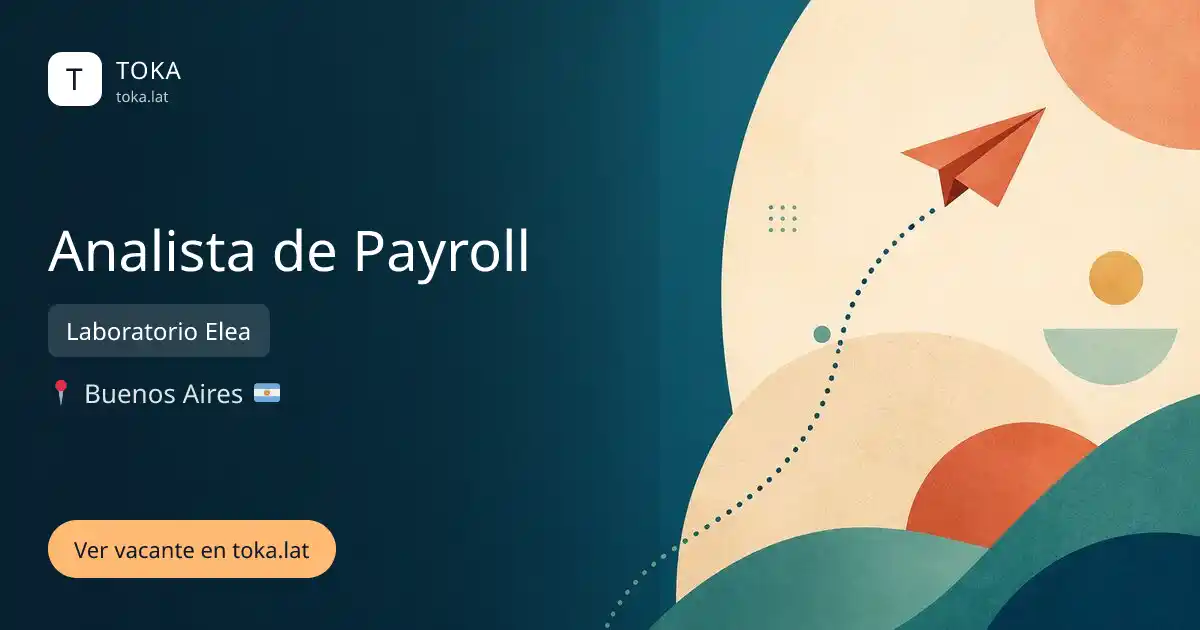 Vacante de Analista de payroll en Buenos Aires, Argentina — Laboratorio Elea