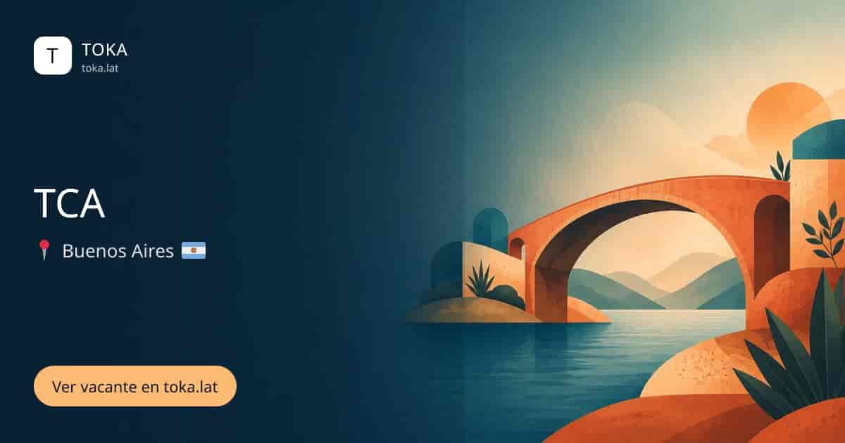 Vacante de Tca en Buenos Aires, Argentina