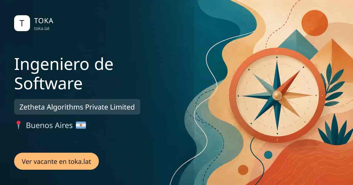 Vacante de Ingeniero de software en Buenos Aires, Argentina — Zetheta Algorithms Private Limited