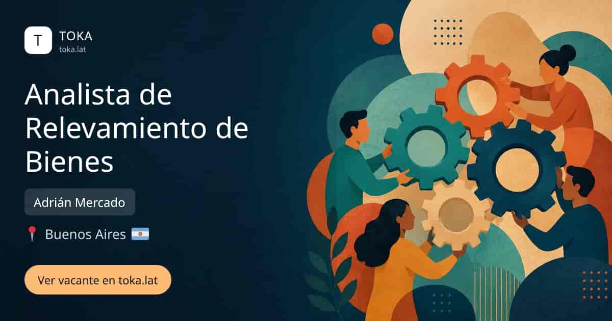 Vacante de Analista de relevamiento de bienes en Buenos Aires, Argentina — Adrián Mercado