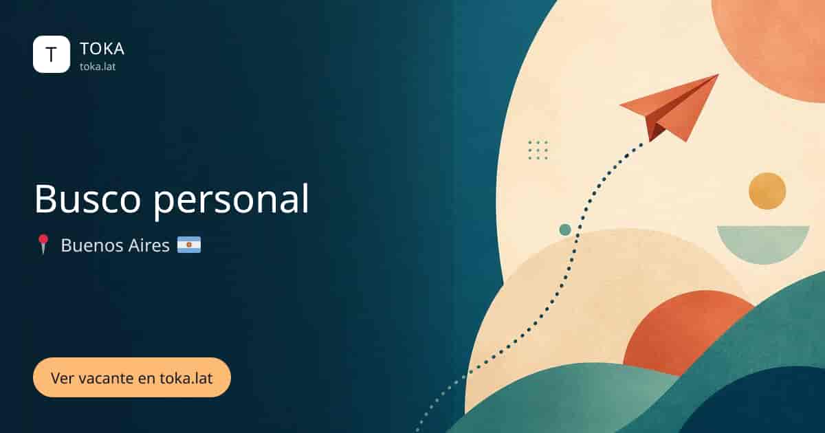 Vacante de Busco personal en Buenos Aires, Argentina