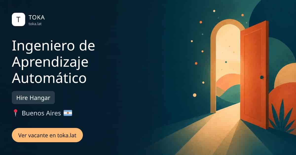 Vacante de Ingeniero de aprendizaje automático en Buenos Aires, Argentina — Hire Hangar