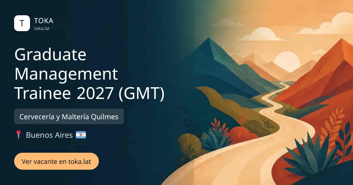 Vacante de Graduate management trainee 2027 (gmt) en Buenos Aires, Argentina — Cervecería y Maltería Quilmes