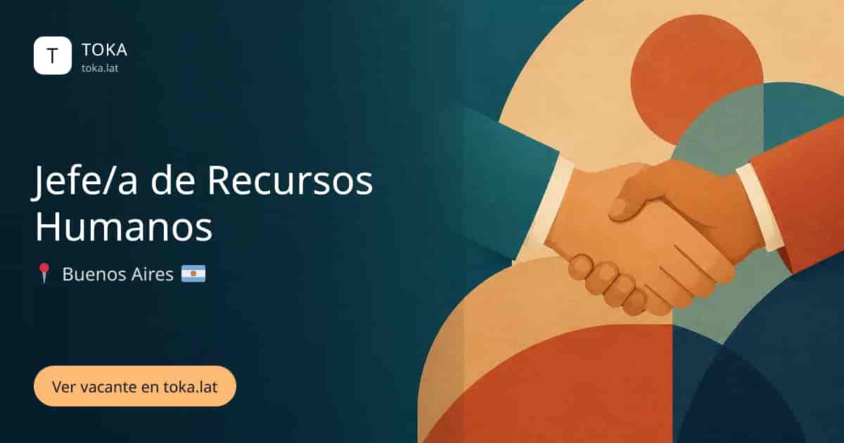 Vacante de Jefe/a de recursos humanos en Buenos Aires, Argentina