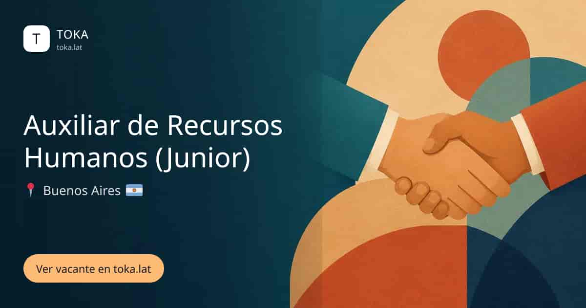 Vacante de Auxiliar de recursos humanos (junior) en Buenos Aires, Argentina