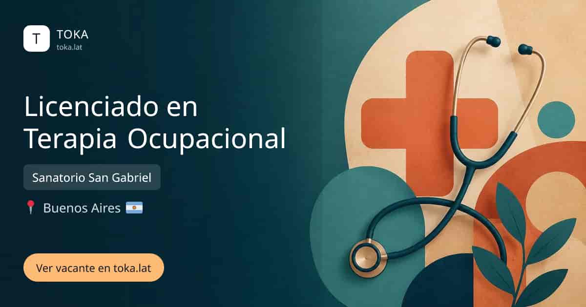 Vacante de Licenciado en terapia ocupacional en Buenos Aires, Argentina — Sanatorio San Gabriel