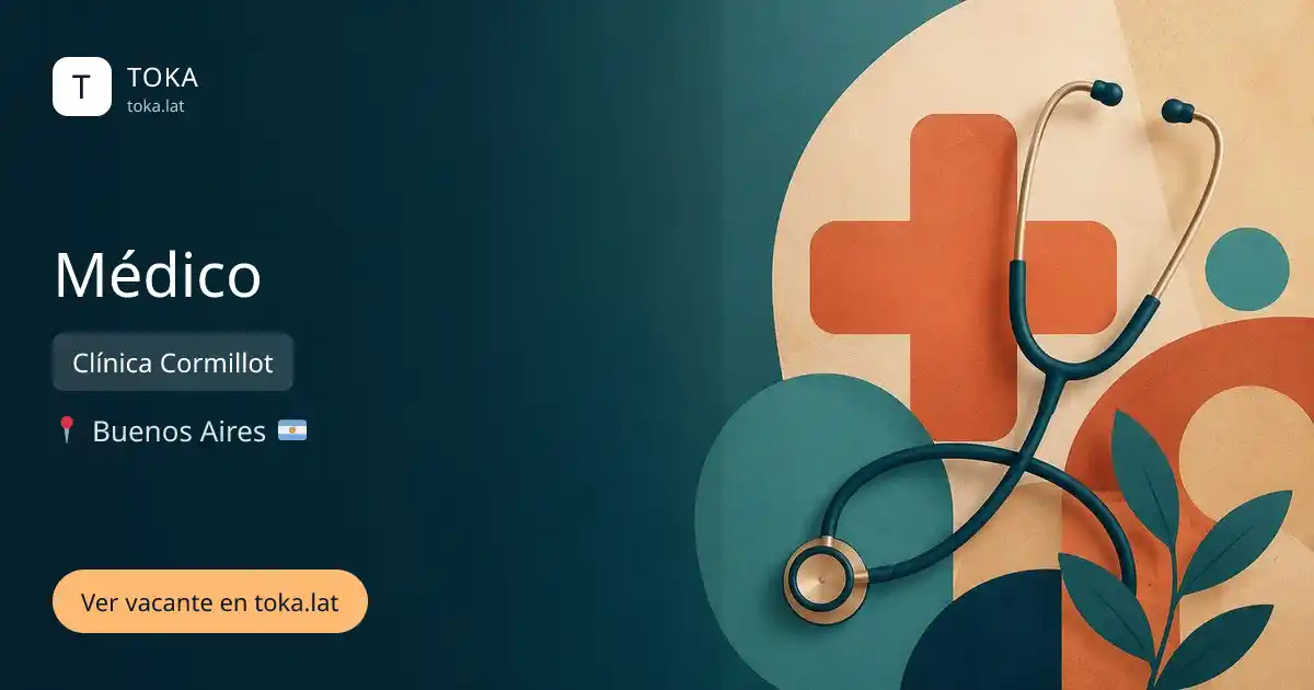 Vacante de Médico en Buenos Aires, Argentina — Clínica Cormillot