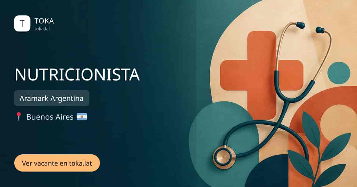 Vacante de Nutricionista en Buenos Aires, Argentina — Aramark Argentina
