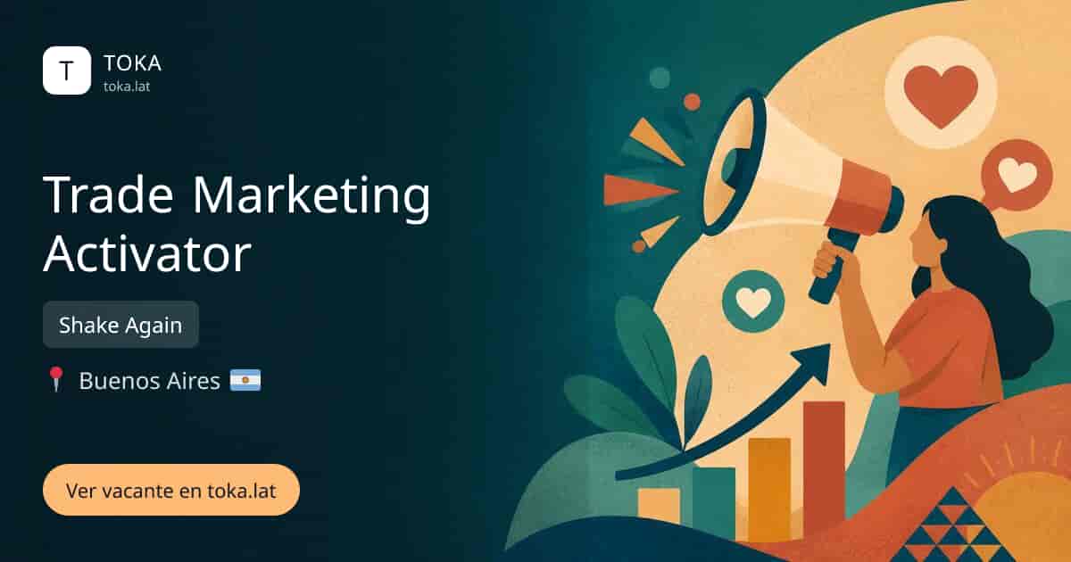 Vacante de Trade marketing activator en Buenos Aires, Argentina — Shake Again