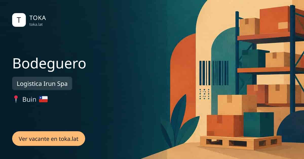 Vacante de Bodeguero en Buin, Chile — Logistica Irun Spa