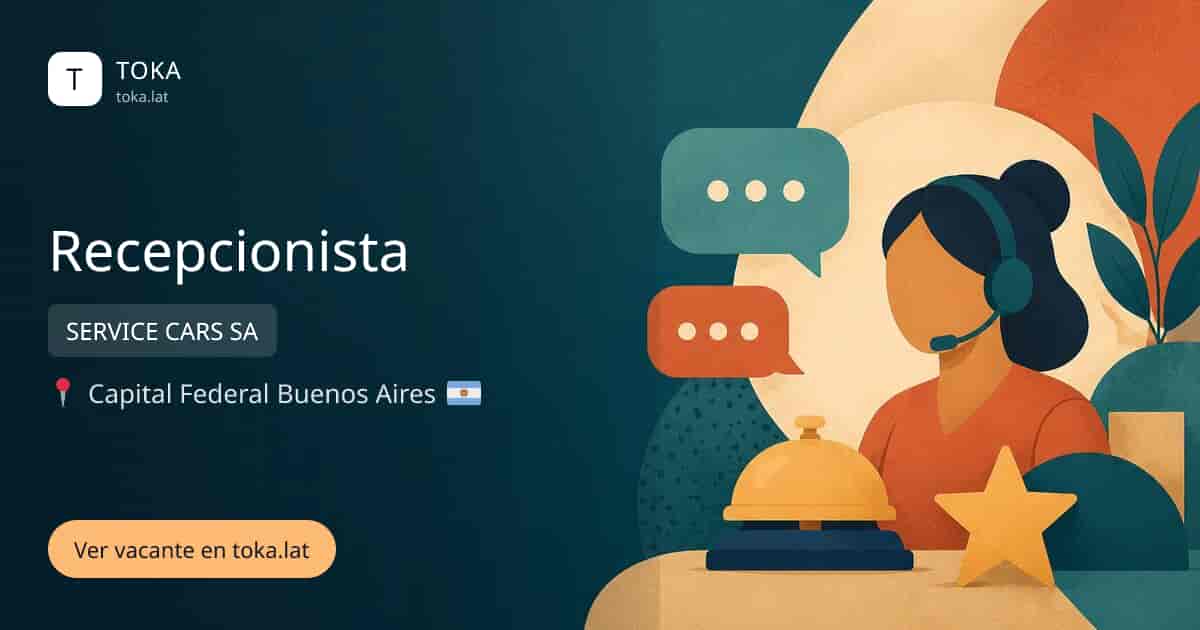 Vacante de Recepcionista en Buenos Aires, Argentina — SERVICE CARS SA