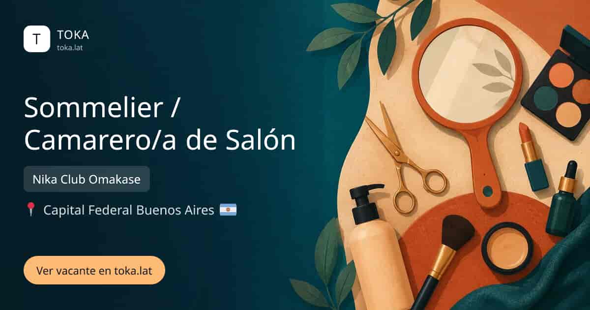 Vacante de Sommelier / camarero/a de salón en Buenos Aires, Argentina — Nika Club Omakase
