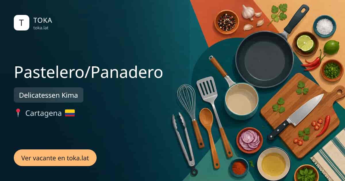 Vacante de Pastelero/panadero en Cartagena, Colombia — Delicatessen Kima