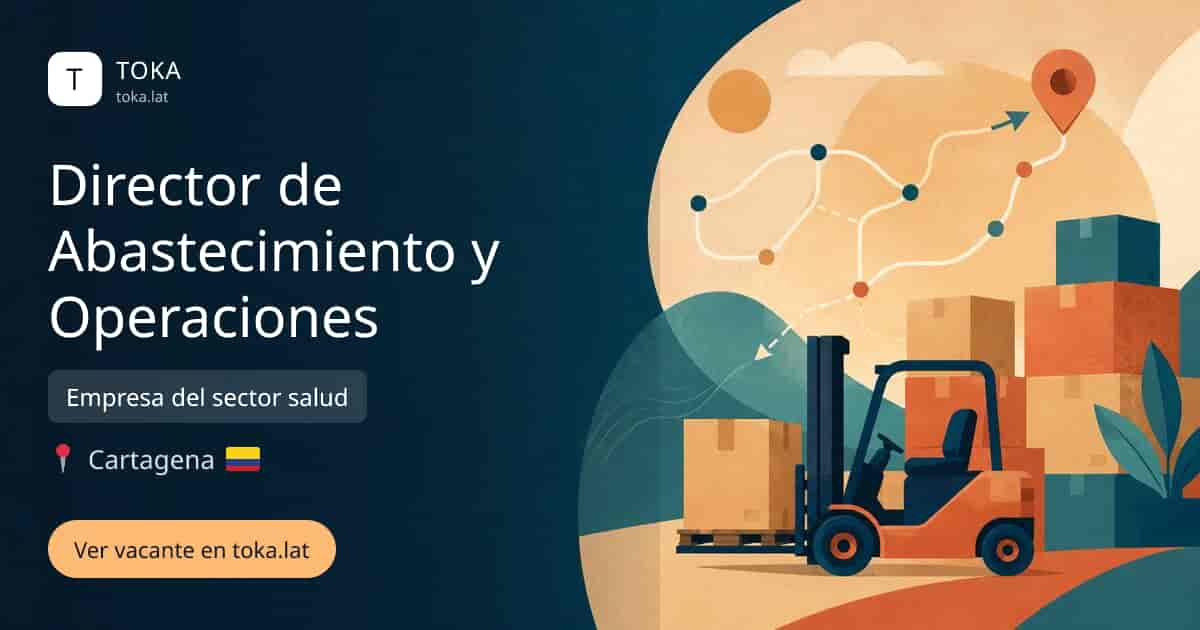 Vacante de Director de abastecimiento y operaciones en Cartagena, Colombia — Empresa del sector salud