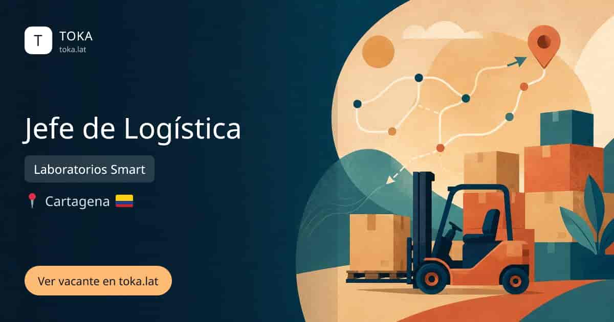 Vacante de Jefe de logística en Cartagena, Colombia — Laboratorios Smart