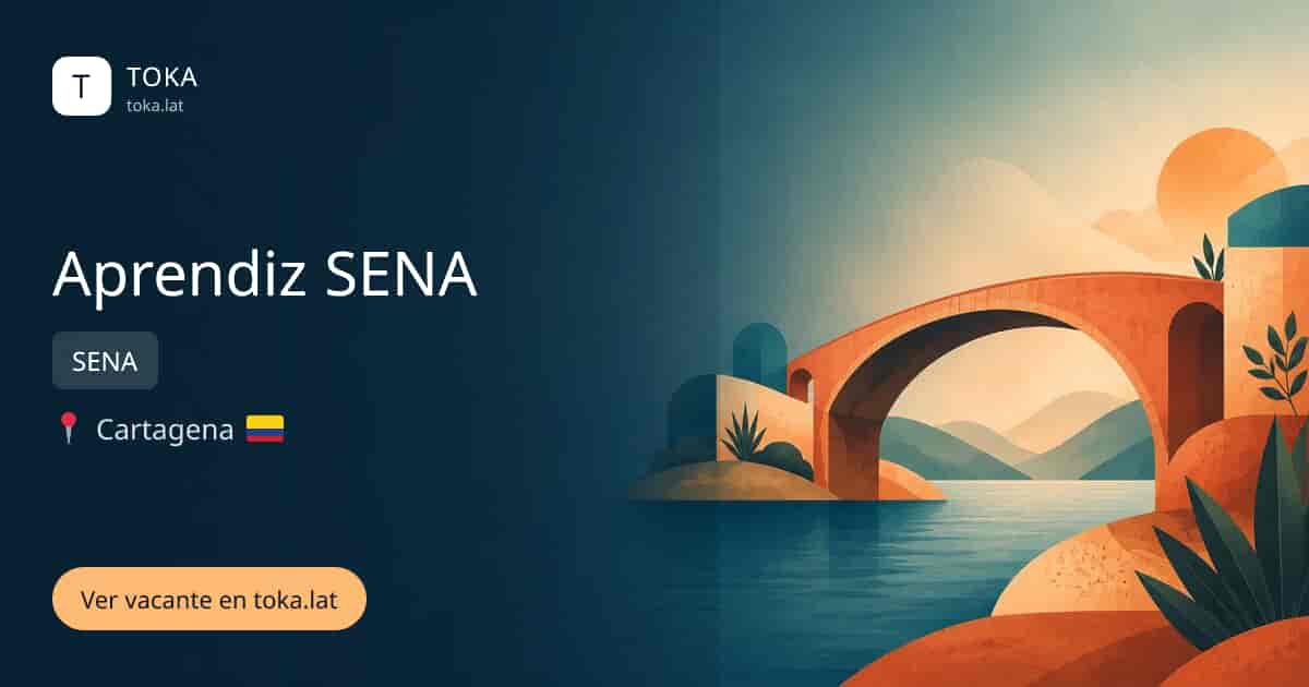 Vacante de Aprendiz sena en Cartagena, Colombia — SENA