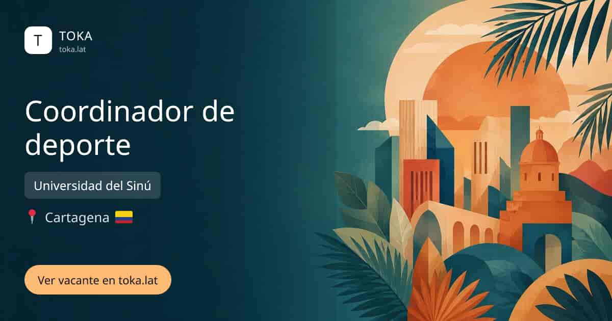 Vacante de Coordinador de deporte en Cartagena, Colombia — Universidad del Sinú