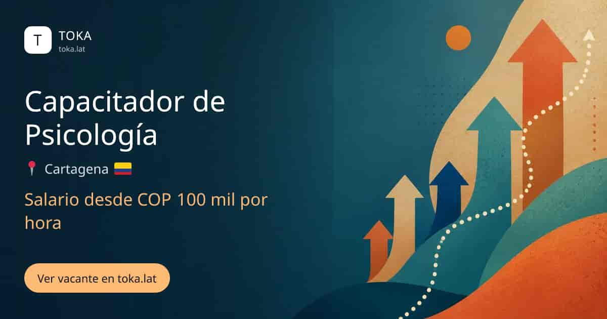 Vacante de Capacitador de psicología en Cartagena, Colombia, salario desde COP 100 mil por hora
